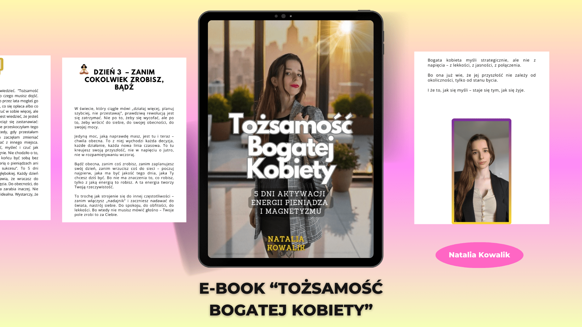 E-book „Tożsamość Bogatej Kobiety – 5 dni aktywacji energii pieniądza i magnetyzmu”