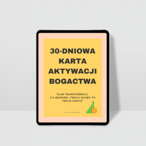 30 - dniowa karta aktywacji bogactwa