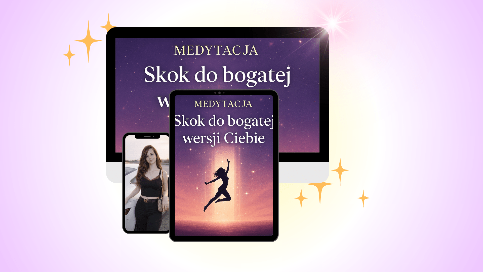 Medytacja: „Skok do bogatej wersji Ciebie”